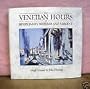 The Venetian Hours of Henry James, Whistler, and Sargent