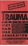 Trauma And The Vietnam War Generation: Report Of Findings From The National Vietnam Veterans Readjustment Study
