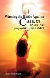 Winning the Battle Against Cancer