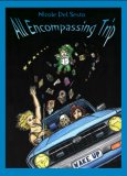 All Encompassing Trip