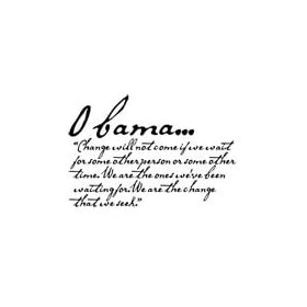 Obama's Quote Of Change T-Shirt