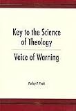 Key to the Science of Theology: Voice of Warning