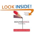 Boundaries: When to Say Yes, How to Say No: Workbook
