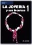 La Joyeria y Sus Tecnicas 1 (Spanish Edition)