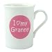 I Love my Granny Mug