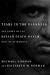 Search : by Michael Norman Tears in the Darkness, The Story of the Bataan Death March and Its Aftermath First edition. edition