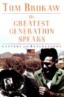 The Greatest Generation Speaks