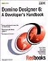 Domino Designer 6: A Developer's Handbook