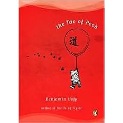 The Tao of Pooh by Benjamin Hoff, Ernest H. Shepard (Illustrator)