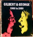 Gilbert & George - 1968 to 1980