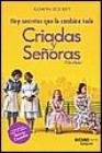 Criadas Y Senoras (Spanish Edition)