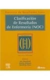 Clasificacion de Resultados de Enfermeria (NOC), 3e (Spanish Edition)