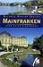  : Mainfranken. Reisehandbuch