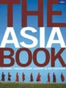 City Travel Guides Discounted  Livres : The Asia Book: A Journey Through Every Country in the Continent