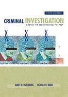 Criminal Investigation: A Method for Reconstructing the Past