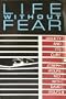 Life Without Fear: Anxiety and Its Cure