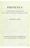 Phonetics: A Critical Analysis of Phonetic Theory and a Technic for the Practical Description of Sounds (0472087339) by Pike, Kenneth L.