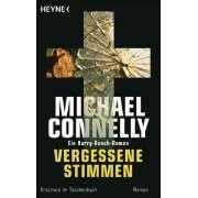 Vergessene Stimmen: Ein Harry-Bosch-Roman