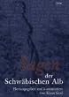 Sagen der Schw�bischen Alb