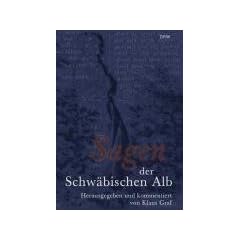 Sagen der Schw�bischen Alb