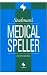 Stedman's Medical Speller (Stedman's Word Books)