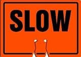 Traffic Cone Top Warning Sign in Orange - SLOW