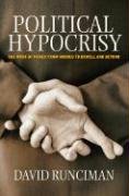 Political Hypocrisy The Mask of Power from Hobbes to Orwell and Beyond
