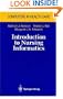 Introduction to Nursing Informatics (Computers in Health Care)