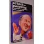 Ed Koch on Everything: Movies, Politics, Personalities, Food, and Other Stuff