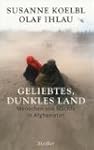 Geliebtes, dunkles Land: Menschen und...