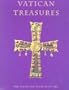 Vatican Treasures: Early Christian, Renaissance, and Baroque Art from the Papal Collections