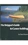 The Stripper's Guide to Canoe-Building (With Fold-Out Drawings)