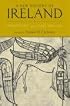 A New History of Ireland, Volume I: Prehistoric and Early Ireland (New History of Ireland)