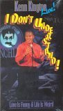 I Dont Understand! Kenn Kington Live!