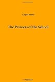 The Princess of the School