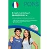 PONS Sch�lerw�rterbuch Franz�sisch f�r die Schule. Franz�sisch-Deutsch/Deutsch-Franz�sisch, mit CD-Rom. Neubearbeitung mit 130.000 Stichw�rtern und Wendungen