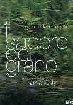 Il Sapore Del Grano