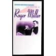 King Of The Road: The Genius Of Roger Miller