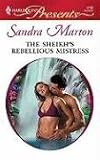 The Sheikh's Rebellious Mistress