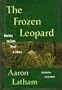 Frozen Leopard: Hunting My Dark Heart in Africa (Destinations)