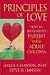 Books : PRINCIPLES OF LOVE -  How to Successfully Parent Your Adult Children