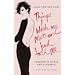 Things I Wish My Mother Had Told Me: Lessons in Grace and Elegance