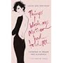 Things I Wish My Mother Had Told Me: Lessons in Grace and Elegance
