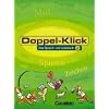 Doppel-Klick - Allgemeine Ausgabe: Doppel-Klick, neue Rechtschreibung, 6. Schuljahr: Das Sprach- und Lesebuch