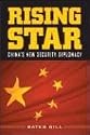 Rising Star: China's New Security Diplomacy