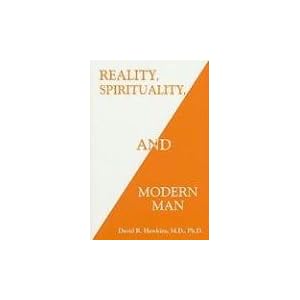 Reality, Spirituality, and Modern Man