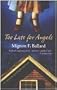 Too Late for Angels (Augusta Goodnight Mysteries, No. 5)