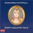 North Country Maid: Faithfull Sings Folk Songs