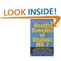Click here to buy Health Benefits of Vitamin K2: A Revolutionary Natural Treatment for Heart Disease And Bone Loss by  Larry M. Howard and Anthony G. Payne.