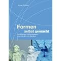 Formen selbst gemacht: Mit fl�ssigen Abformmassen vom Modell zum Replikat